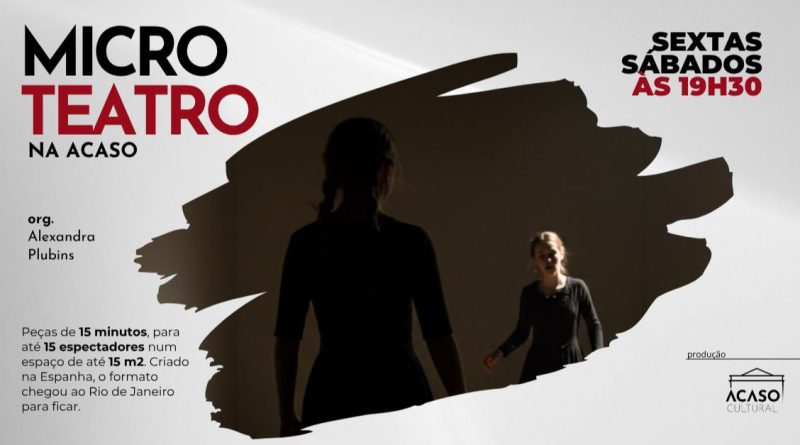 Microteatro estreia no Rio em casarão de Botafogo com peças intimistas de 15 minutos