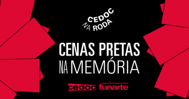 “CEDOC na Roda: Cenas Pretas na Memória” reúne artistas e estudantes em encontro sobre dramaturgia negra no Rio