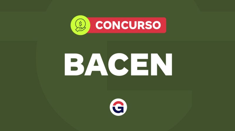 Concurso Bacen: em resposta ao Gran, banco informa que edital deve ser publicado até o final deste ano. Saiba mais!