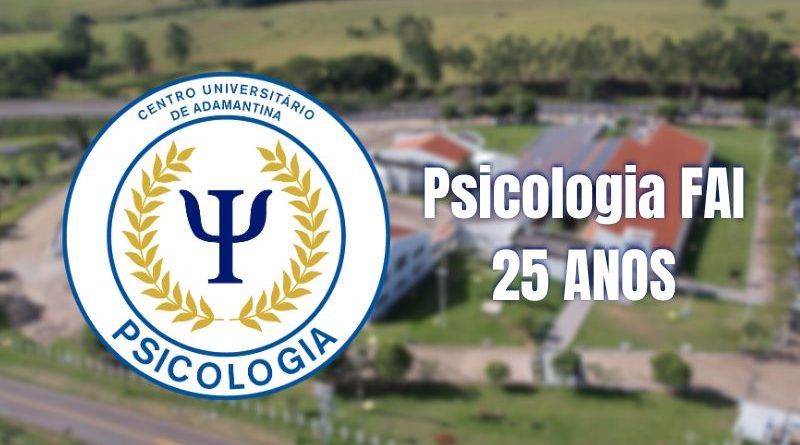 Graduação em Psicologia da FAI celebra 25 anos de atuação em Adamantina e região
