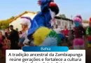 Cortejos e saberes ancestrais marcam a abertura da Semana de Arte e Cultura Zambiapunga na Bahia